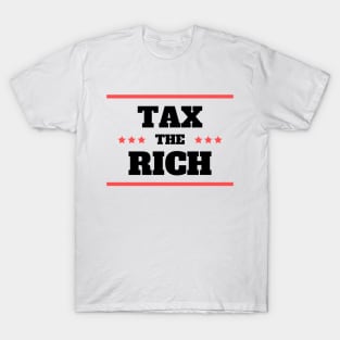 Tax The Rich // Taxperts T-Shirt